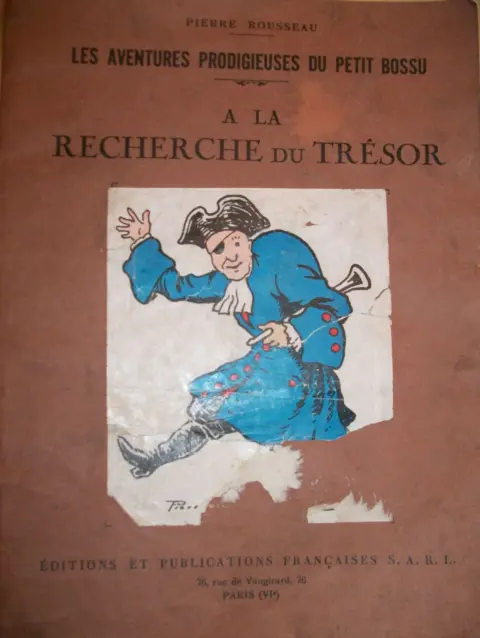 Les aventures prodigieuses du Petit bossu À la recherche du trésor