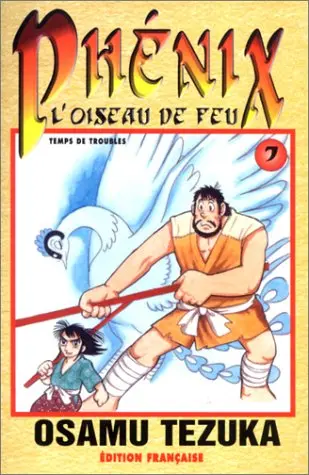 Phénix, l'oiseau de feu Tome 7 Temps de troubles