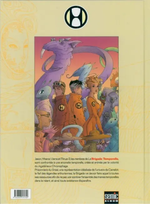 Verso de l'album Brigade temporelle Tome 1 La guerre du Graal