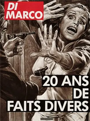 20 ans de faits divers