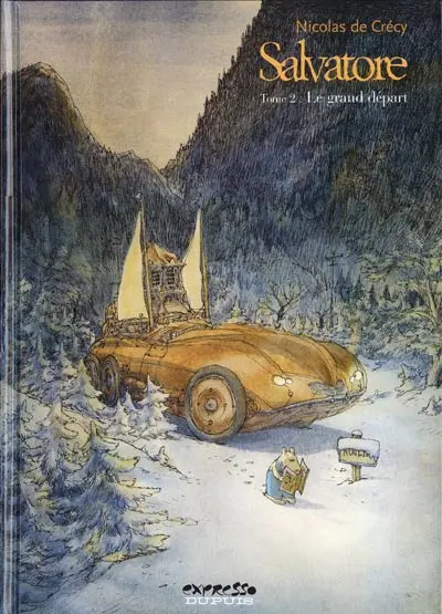 Salvatore Tome 2 Le grand départ