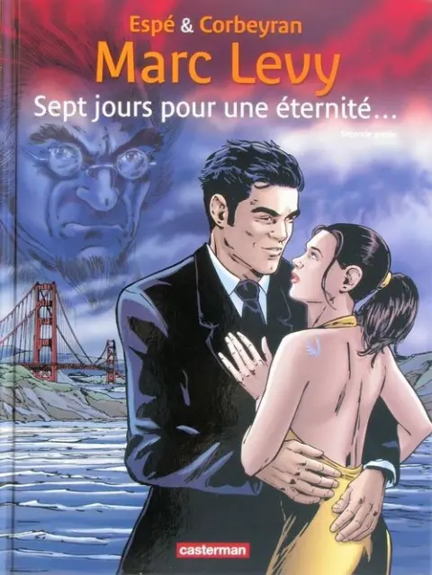 Sept jours pour une éternité... Tome 2 Seconde partie