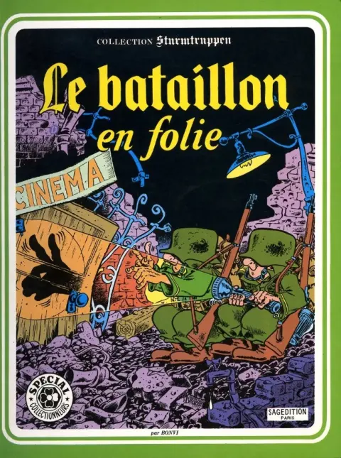 Sturmtruppen Tome 3 Le bataillon en folie