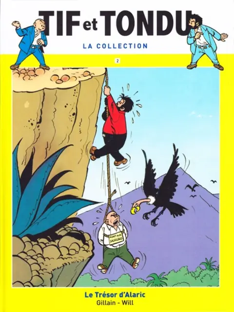 Tif et Tondu La collection Tome 2 Le Trésor d'Alaric