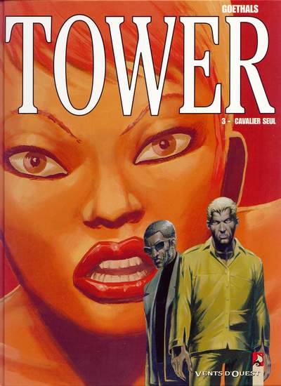 Tower Tome 3 Cavalier seul