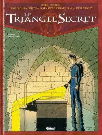 Le Triangle secret Tome 7 L'imposteur