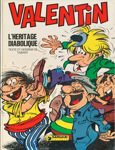 Valentin le vagabond Tome 6 L'héritage diabolique