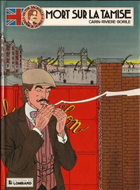 Victor Sackville Tome 5 Mort sur la Tamise