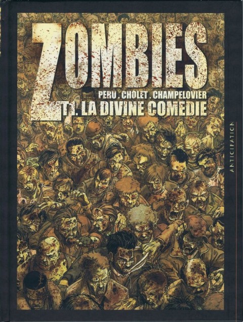 Couverture de l'album Zombies Tome 1 La Divine Comédie