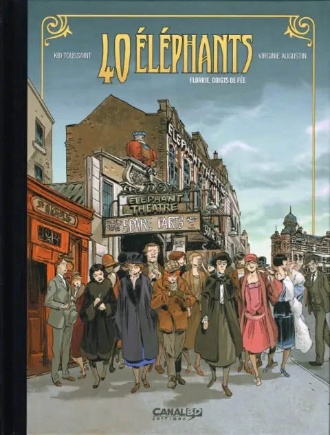 40 éléphants Tome 1 Florrie, doigts de fée