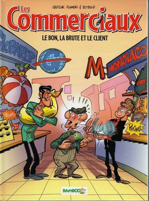 Couverture de l'album Les Commerciaux Tome 4 Le bon, la brute et le client