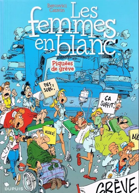 Couverture de l'album Les Femmes en Blanc Tome 9 Piquées de grève