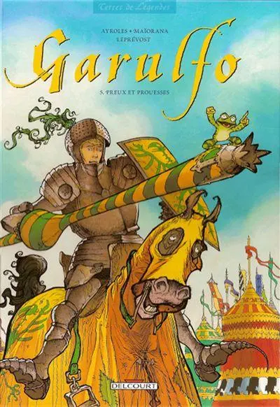 Couverture de l'album Garulfo Tome 5 Preux et prouesses
