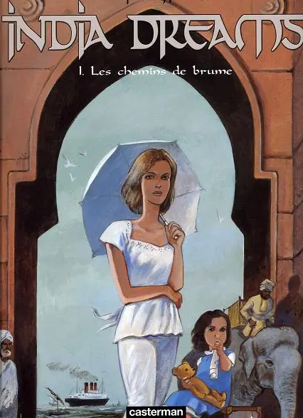 Couverture de l'album India dreams Tome 1 Les Chemins de Brume