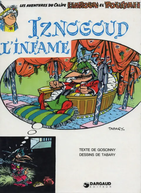 Couverture de l'album Iznogoud Tome 4 Iznogoud l'infâme