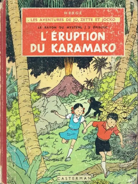 Couverture de l'album Les Aventures de Jo, Zette et Jocko Tome 4 Le Rayon du Mystère 2e épisode, L'éruption du Karamako