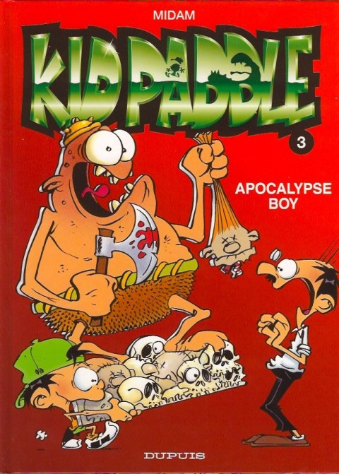 Couverture de l'album Kid Paddle Tome 3 Apocalypse Boy
