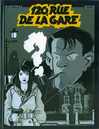 Couverture de l'album Nestor Burma Tome 2 120, rue de la gare