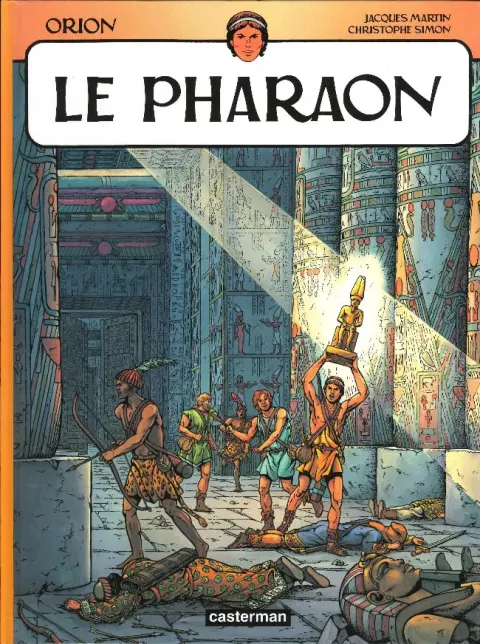 Couverture de l'album Orion Tome 3 Le pharaon