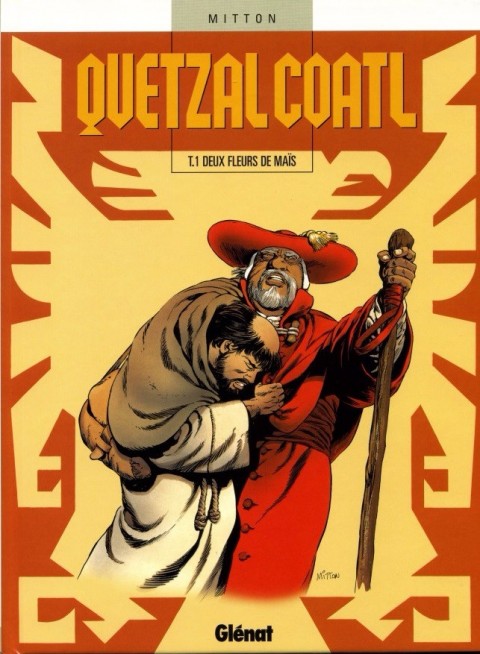 Couverture de l'album Quetzalcoatl Tome 1 Deux fleurs de maïs