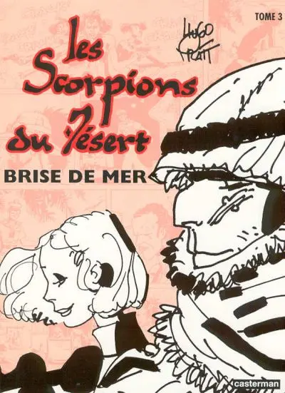 Les Scorpions du Désert Tome 4 Brise de mer