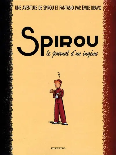 Couverture de l'album Spirou et Fantasio - Une aventure de... / Le Spirou de... Tome 4 Le journal d'un ingénu