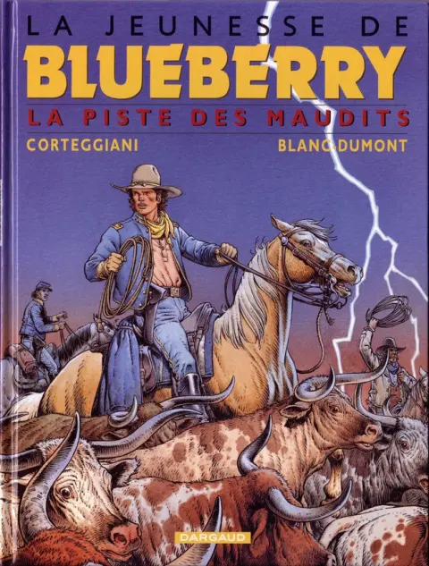 La Jeunesse de Blueberry Tome 11 La piste des maudits