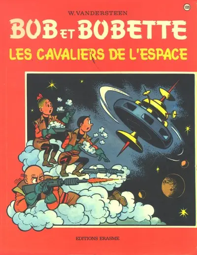 Bob et Bobette Tome 109 Les cavaliers de l'espace