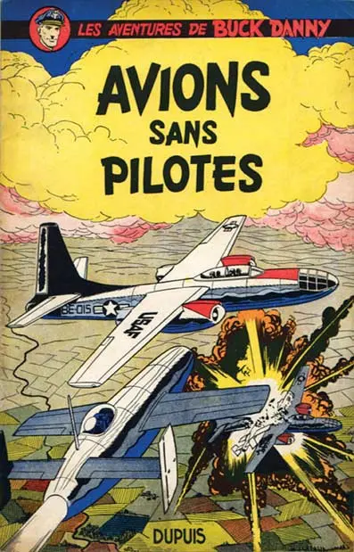 Buck Danny Tome 12 Avions sans pilotes