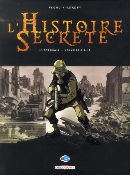 L'Histoire secrète L'Intégrale Volume Volumes 9 à 12