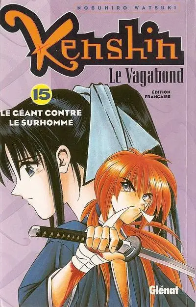 Kenshin le Vagabond 15 Le Géant contre le surhomme