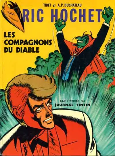 Ric Hochet Tome 13 Les compagnons du Diable
