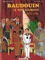 Couverture de l'album Baudouin Tome 1 Le roi souriant (1930-1951)