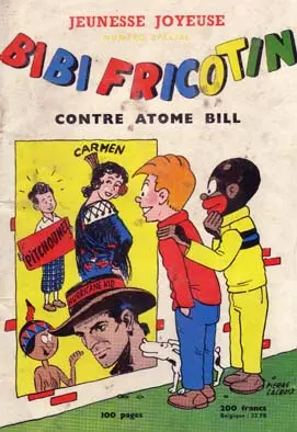 Bibi Fricotin Bibi Fricotin contre Atome Bill