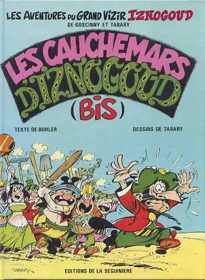 Iznogoud Tome 17 Les cauchemars d'Iznogoud (bis)