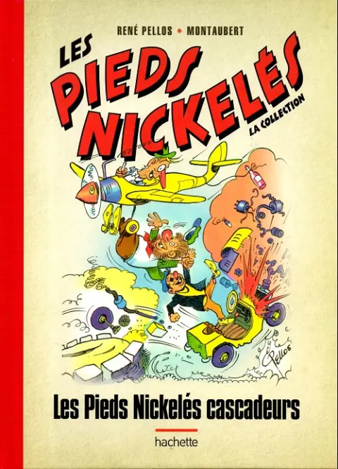 Les Pieds Nickelés - La collection Tome 25 Les pieds nickelés cascadeurs