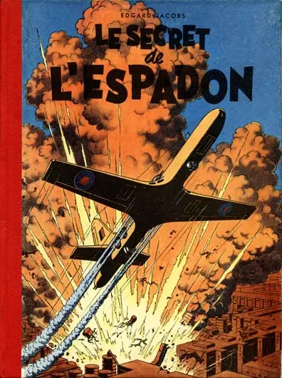 Blake et Mortimer Tome 1 Le Secret de l'Espadon