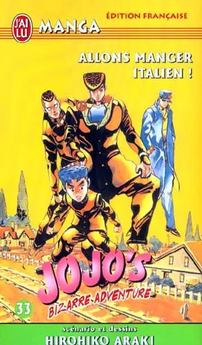Jojo's Bizarre Adventure Tome 33 Allons manger italien !