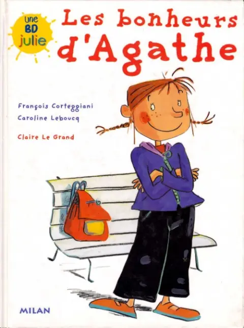 Les bonheurs d'Agathe
