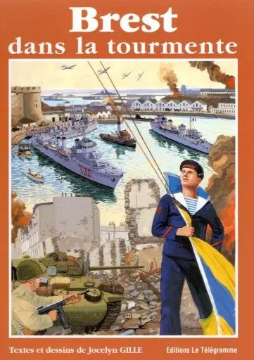 Brest dans la tourmente