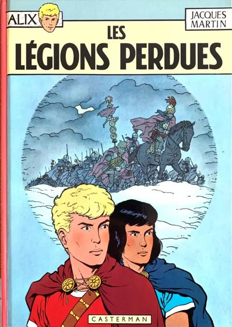 Couverture de l'album Alix Tome 6 Les légions perdues