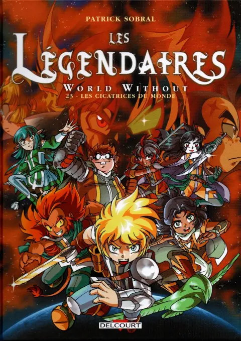 Les Légendaires Tome 23 World without - Les Cicatrices du monde