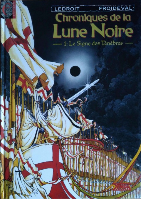 Couverture de l'album Chroniques de la Lune Noire Tome 1 Le Signe des Ténèbres