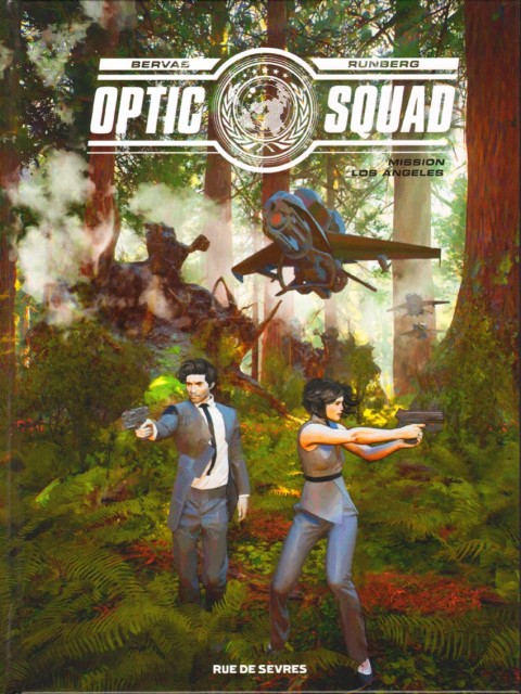 Optic Squad Tome 2 Mission Los Angeles