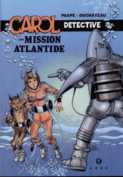 Carol Détective Tome 2 ...Mission Atlantide