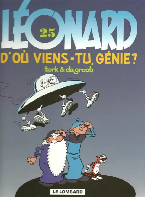 Couverture de l'album Léonard Tome 25 D'où viens-tu, génie ?