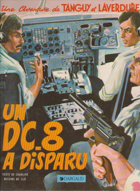 Couverture de l'album Tanguy et Laverdure Tome 18 Un DC-8 a disparu