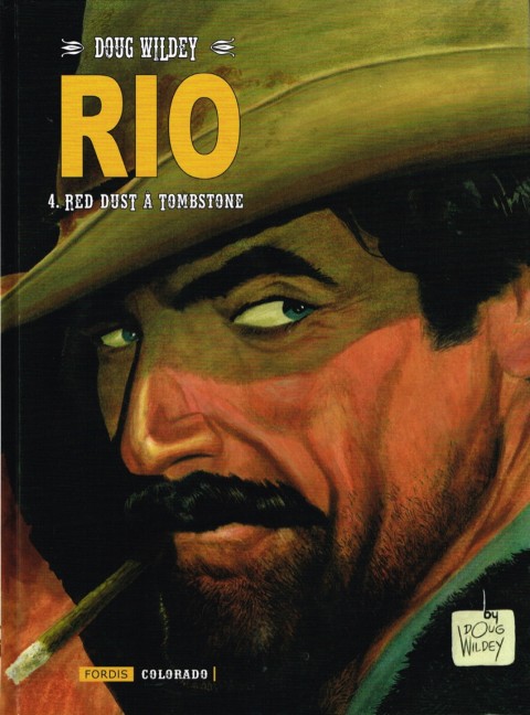Couverture de l'album Rio Tome 4 Red Dust à Tombstone