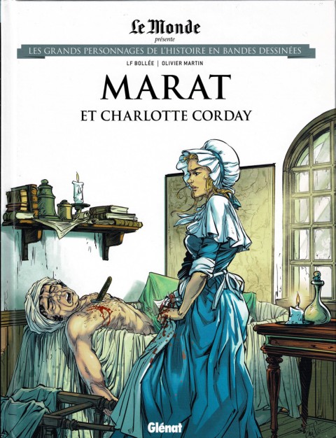 Les grands personnages de l'Histoire en bandes dessinées Tome 49 Marat et Charlotte Corday