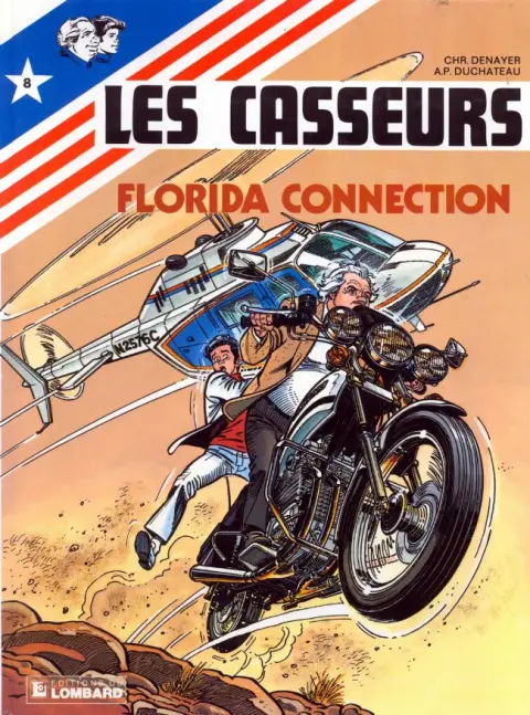 Les Casseurs Tome 8 Florida connection